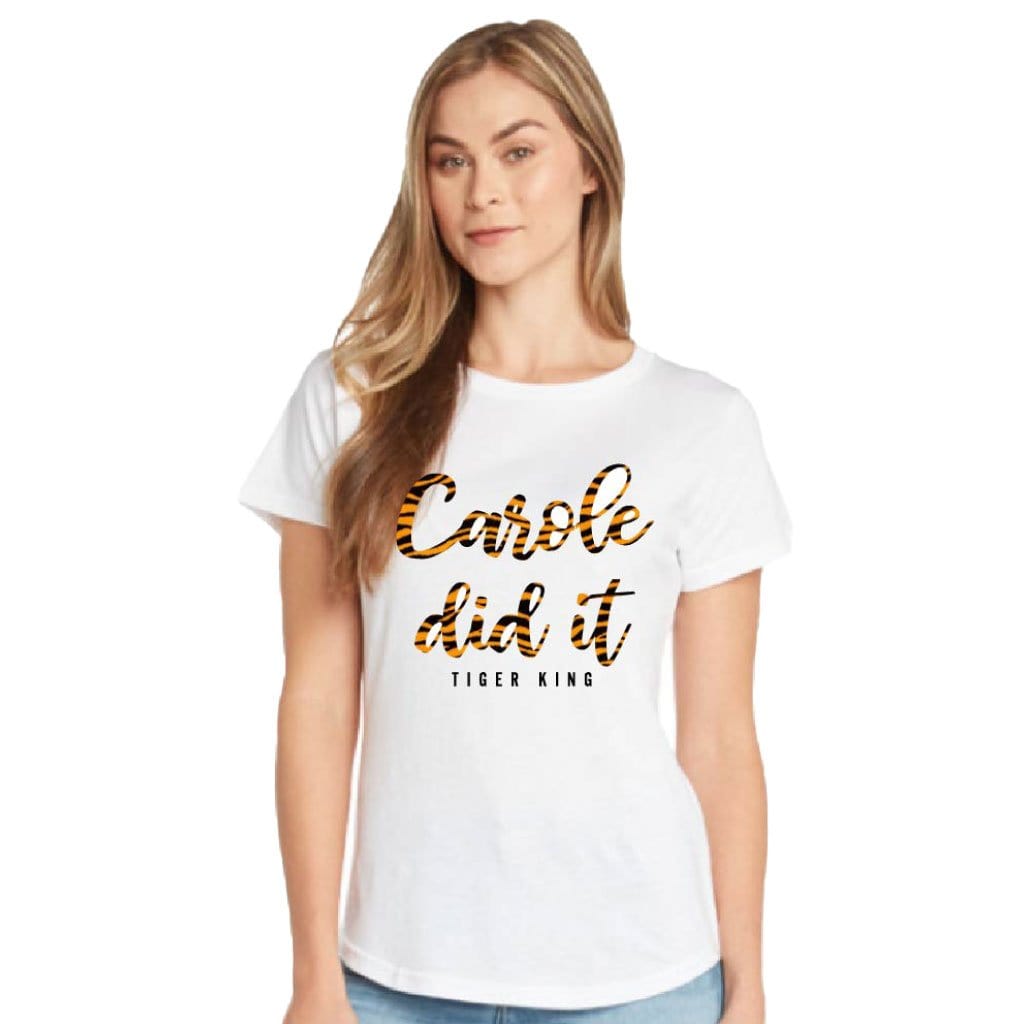 carole did it tee shirt