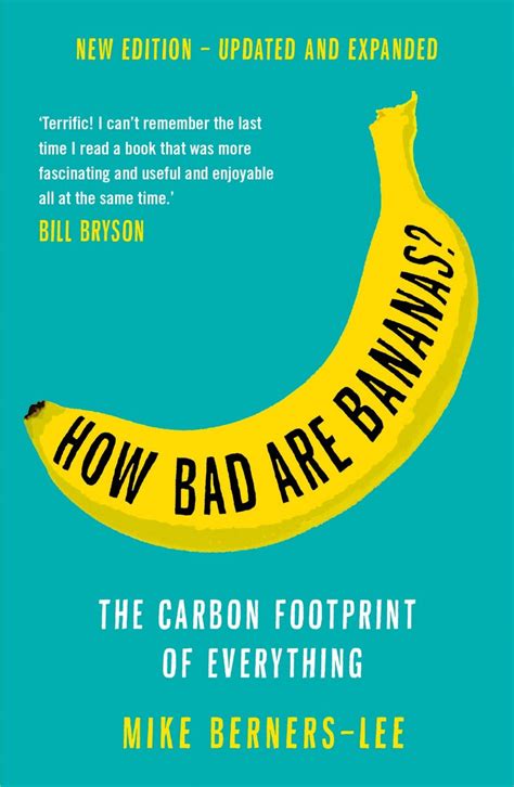 How bad are bananas? The carbon footprint of everything