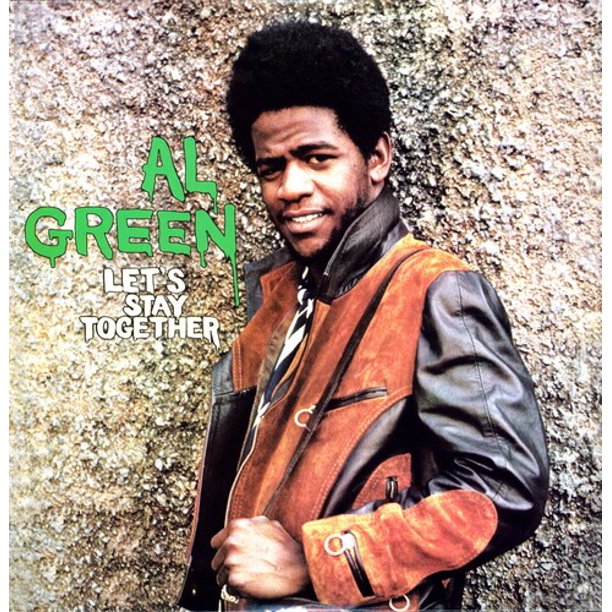 Al Green – Let's Stay Together