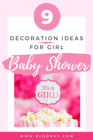 9 decoration ideas for girl baby shower