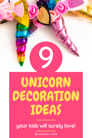 Unicorn Themed Birthday Party Decorations Ideas