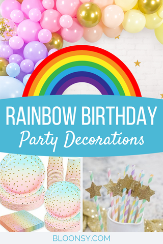 Everything You Need To Decorate Rainbow Themed Summer Birthday