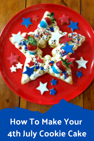How to Make You 4th July Cookie Cake