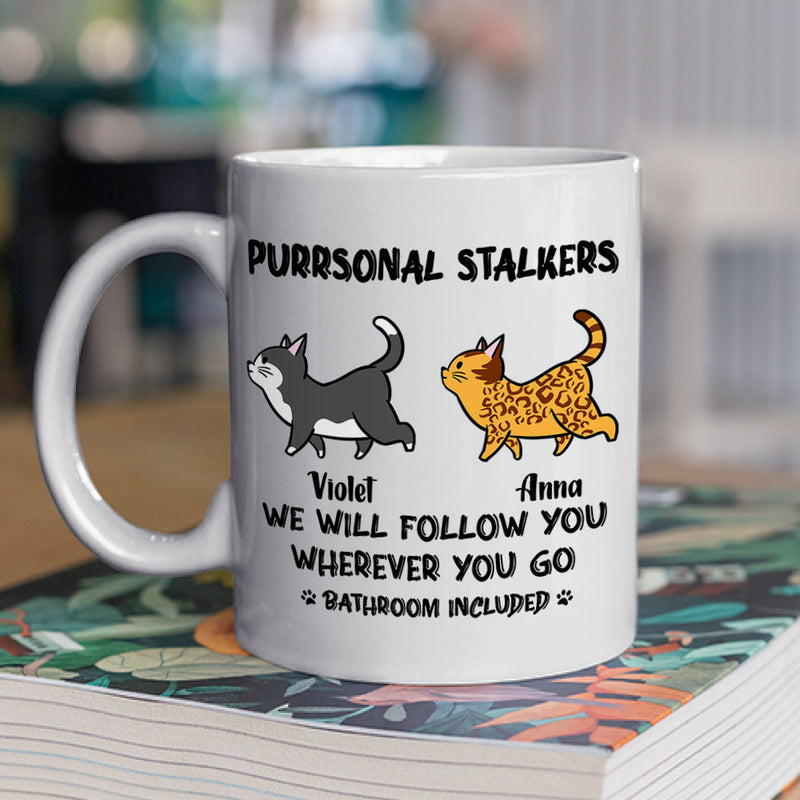 Cat Purrsonal Stalker - Personalized Custom Coffee Mug