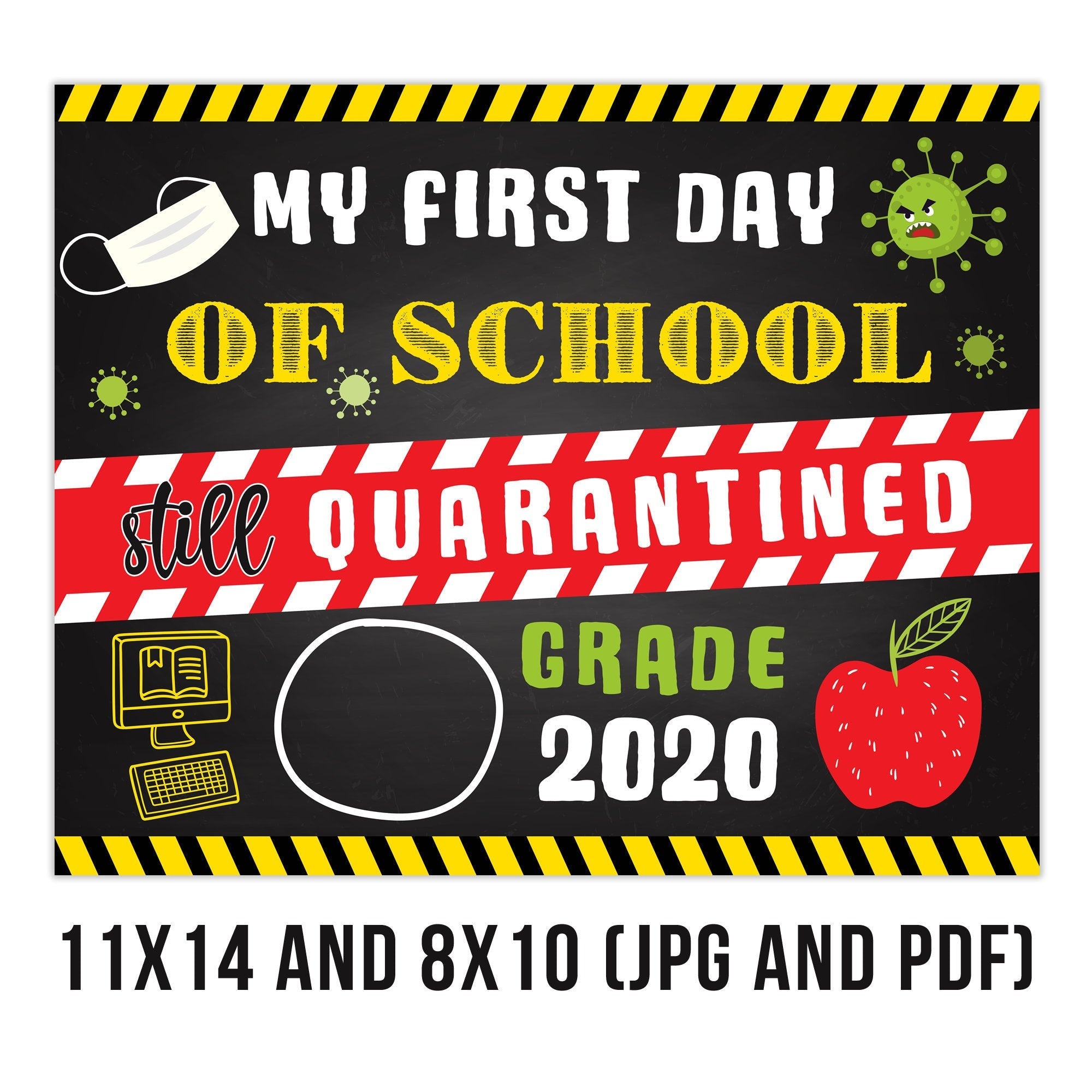 quarantined-2020-first-day-of-school-chalkboard-sign-back-to-school-s