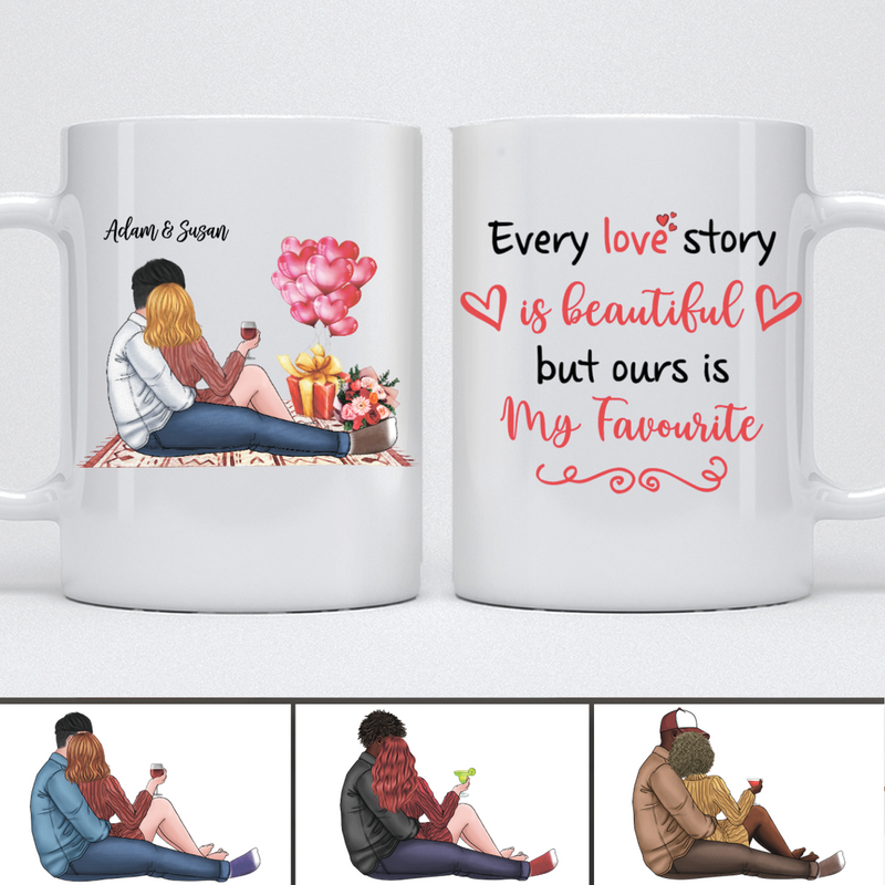 Couple - Every Love Story Is Beautiful But Our Is My Favourite - Personalized Mug Valentine Gift Idea