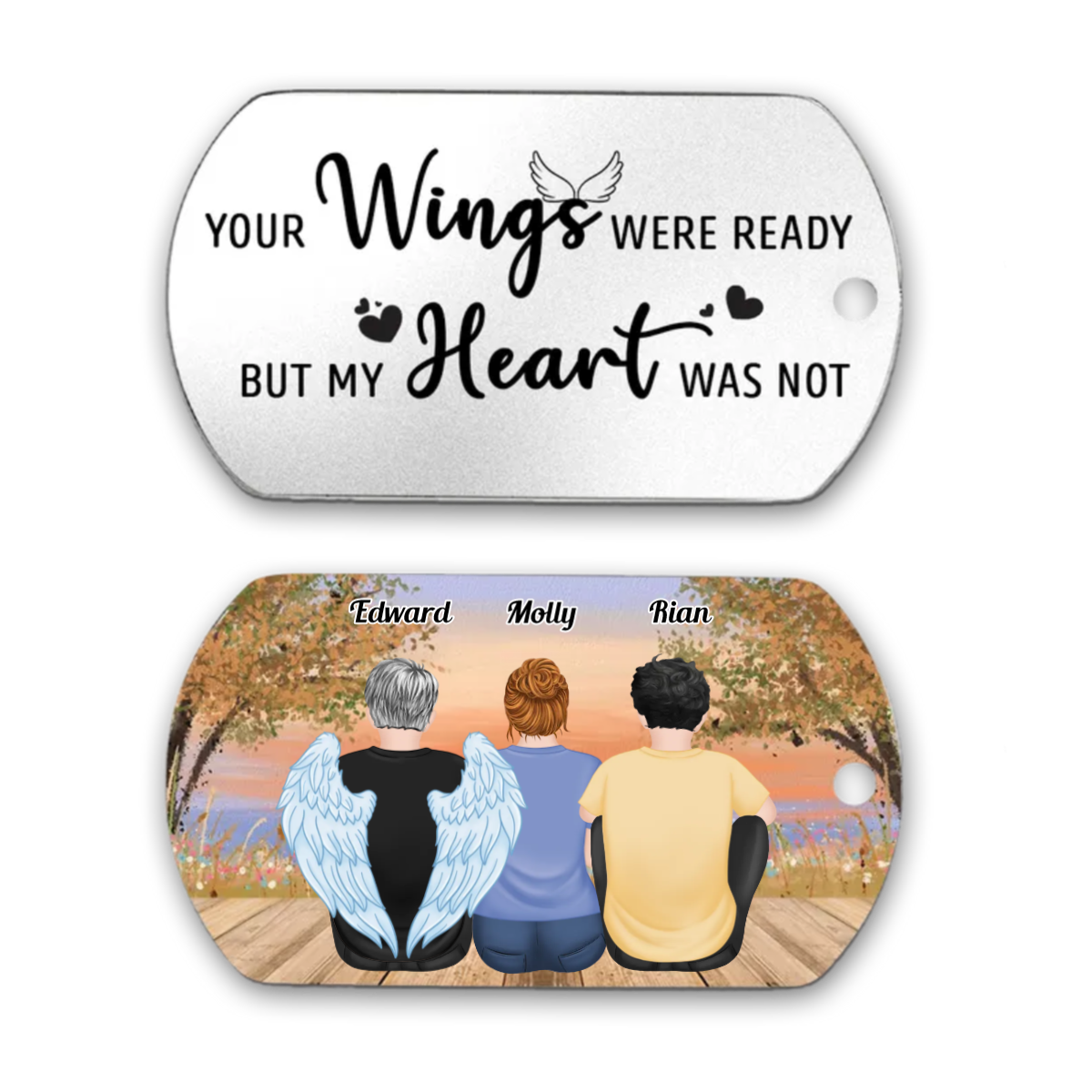 Memorial Gift - Your Wings were Ready But My Heart was Not - Personali