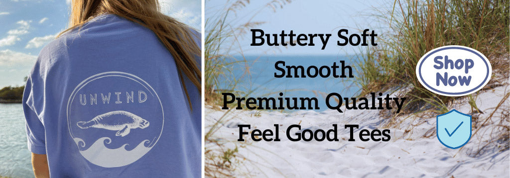 Everything Manatee, Buttery Soft Smooth Premium Quality Feel Good Tees