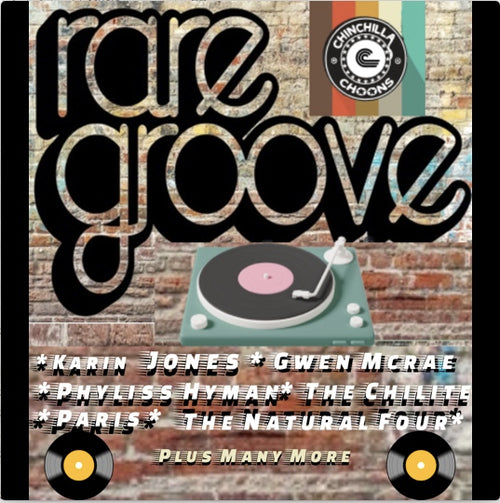 Chinchilla Choons Presents Rare Groove (new)