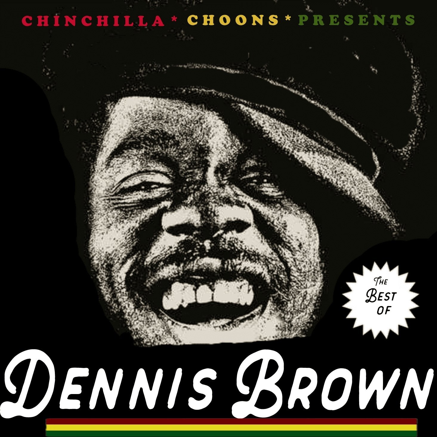 Dennis Brown - The Best Of (DOWNLOAD) - Chinchilla Choons