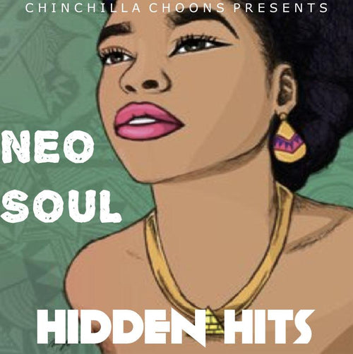 Hidden Hits - Neo Soul - Mixtape