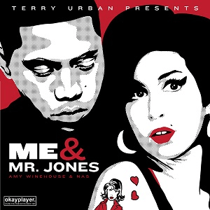 Me & Mr Jones - Nas & Amy Winehouse