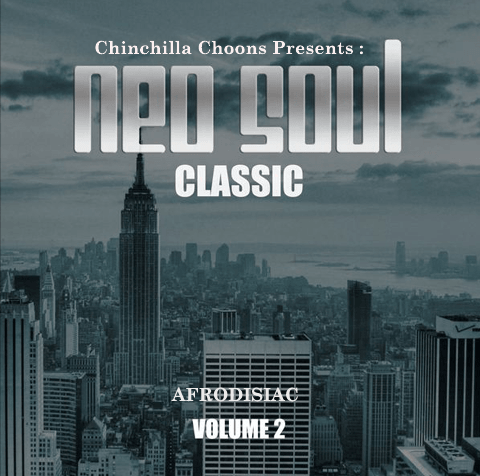 Neo Soul Classics - Vol.2 (Mixtape)