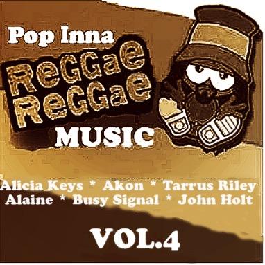 Pop Inna Reggae Pt 4 (DOWNLOAD)