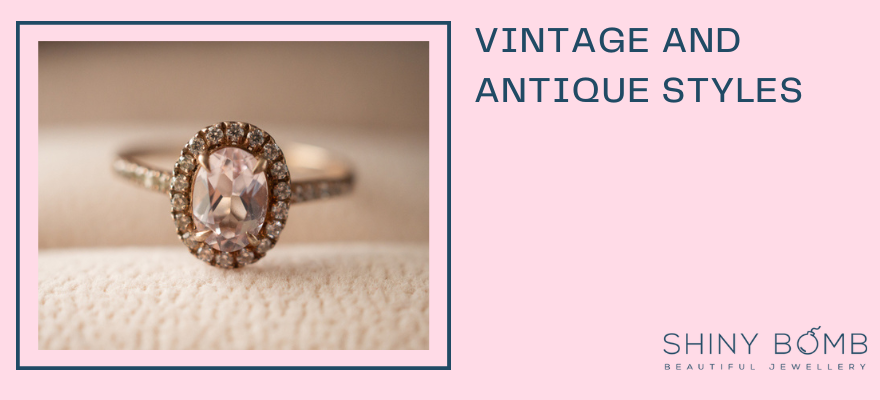 Vintage and Antique Styles