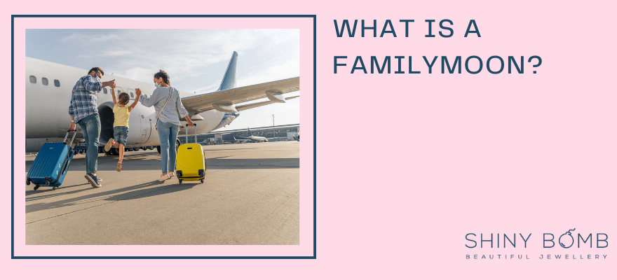 What is a familymoon?
