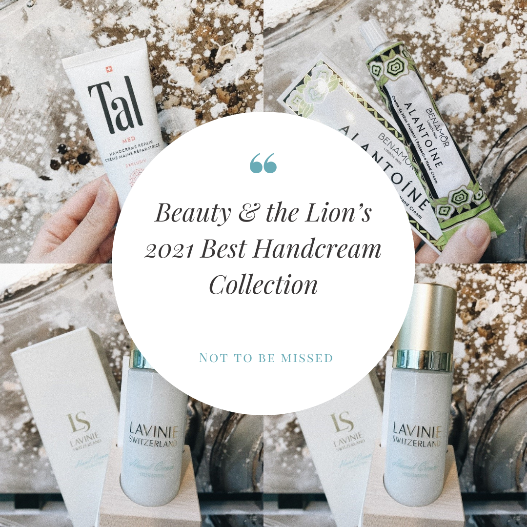 Beauty & the Lion’s 2021 Best Handcream Collection