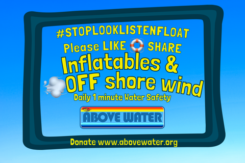 Inflatables and OFF shore winds, how to stay safe?