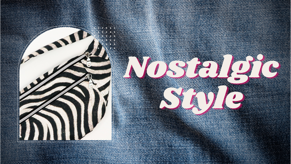 NOSTALGIC STYLE