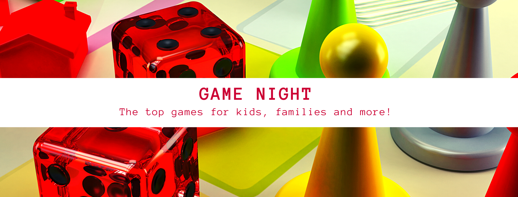 Here are the top games for kids, families and more!