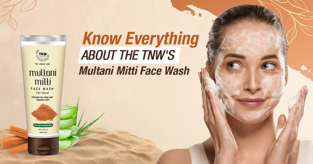 Multani Mitti Face Wash