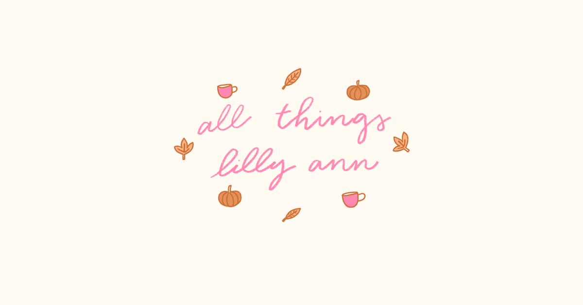All Things Lilly Ann