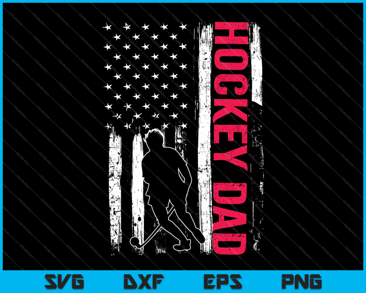 Download 4th of July US Flag Hockey Dad Gift For Father's Day SVG PNG Files - creativeusart