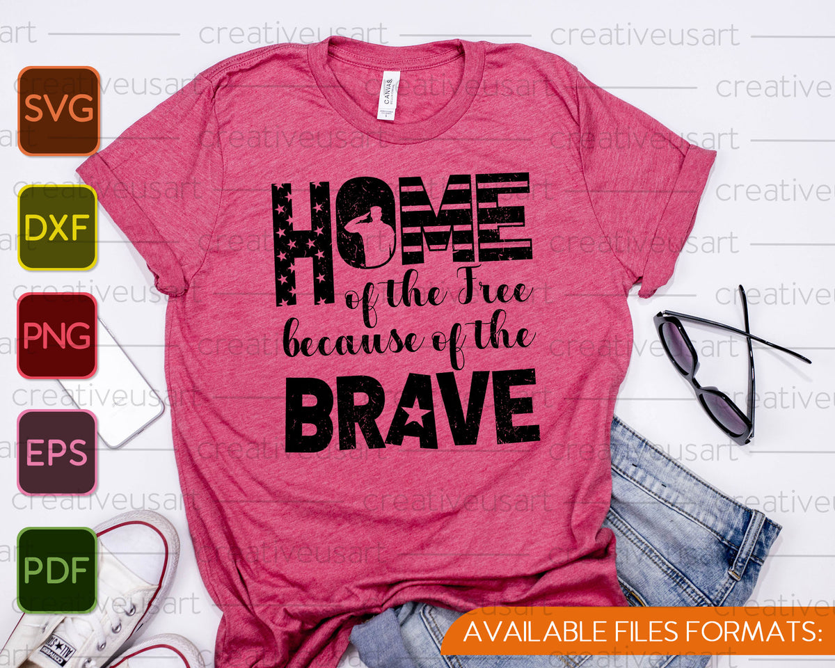 Download Home of the Free because of the Brave SVG PNG Files ...