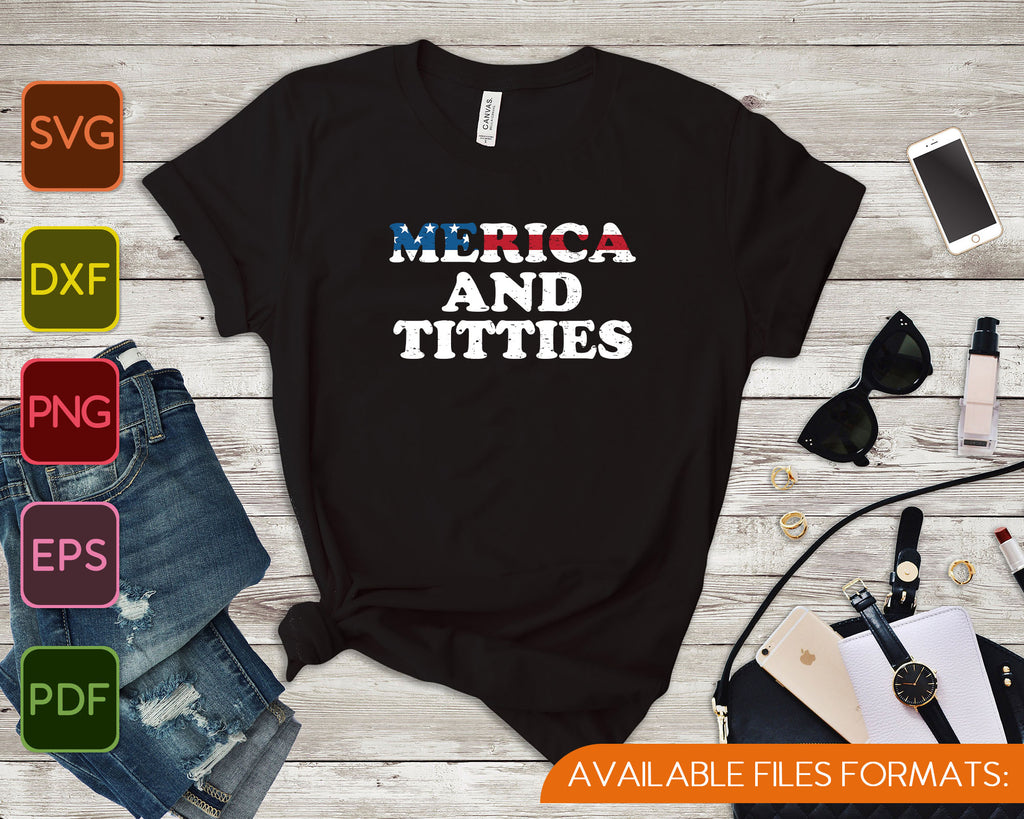 Download 4th of July Gift Funny Merica and Titties SVG PNG Files ...