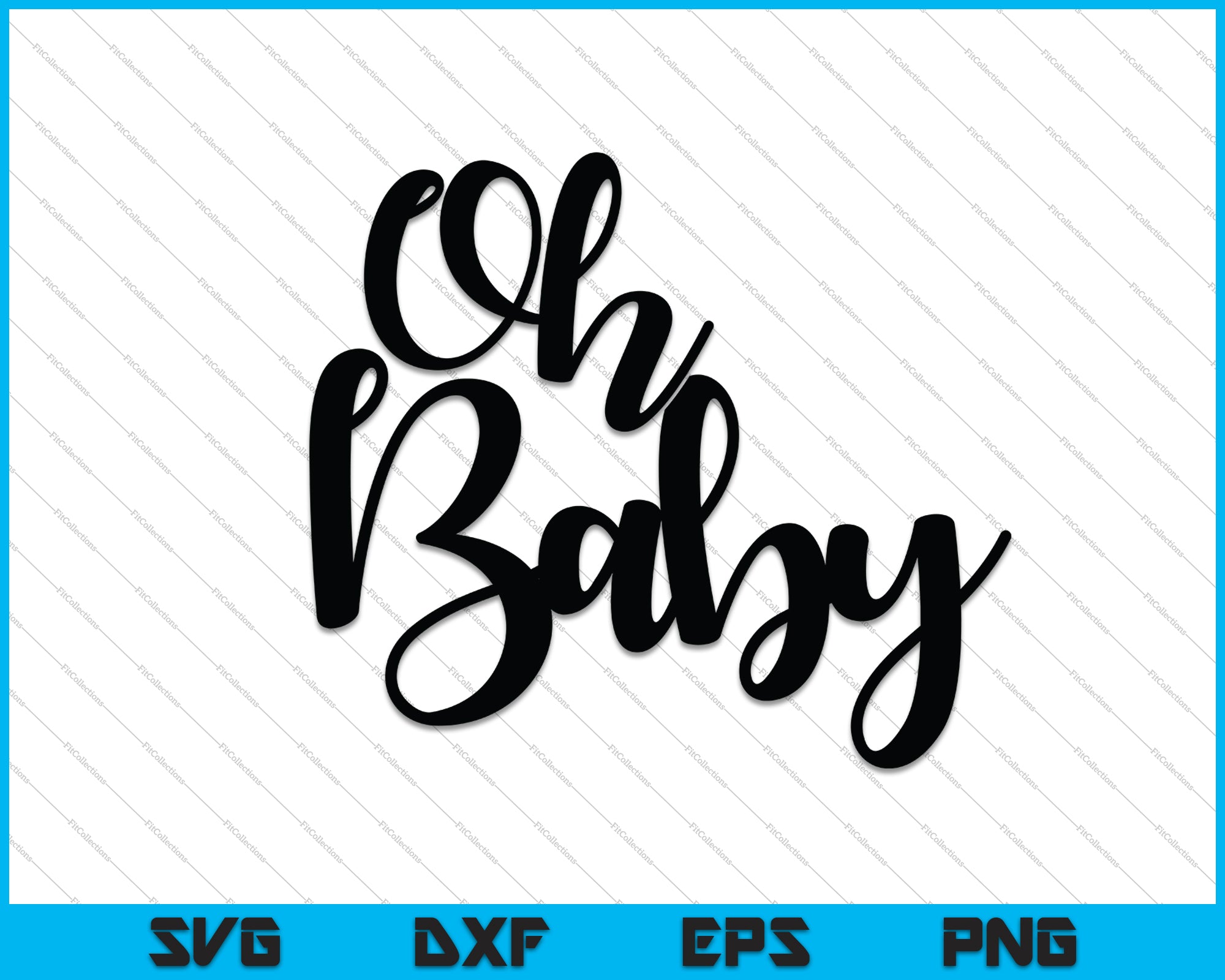 Download Oh Baby Cake Topper Svg Png Printable Files Creativeusart SVG, PNG, EPS, DXF File