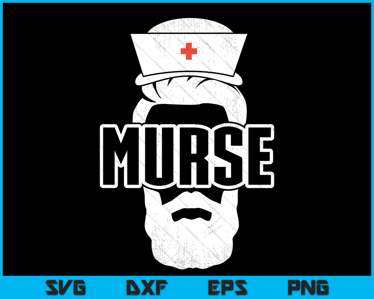 Murse Male Nurse SVG DXF PNG EPS Cutting Files – creativeusart