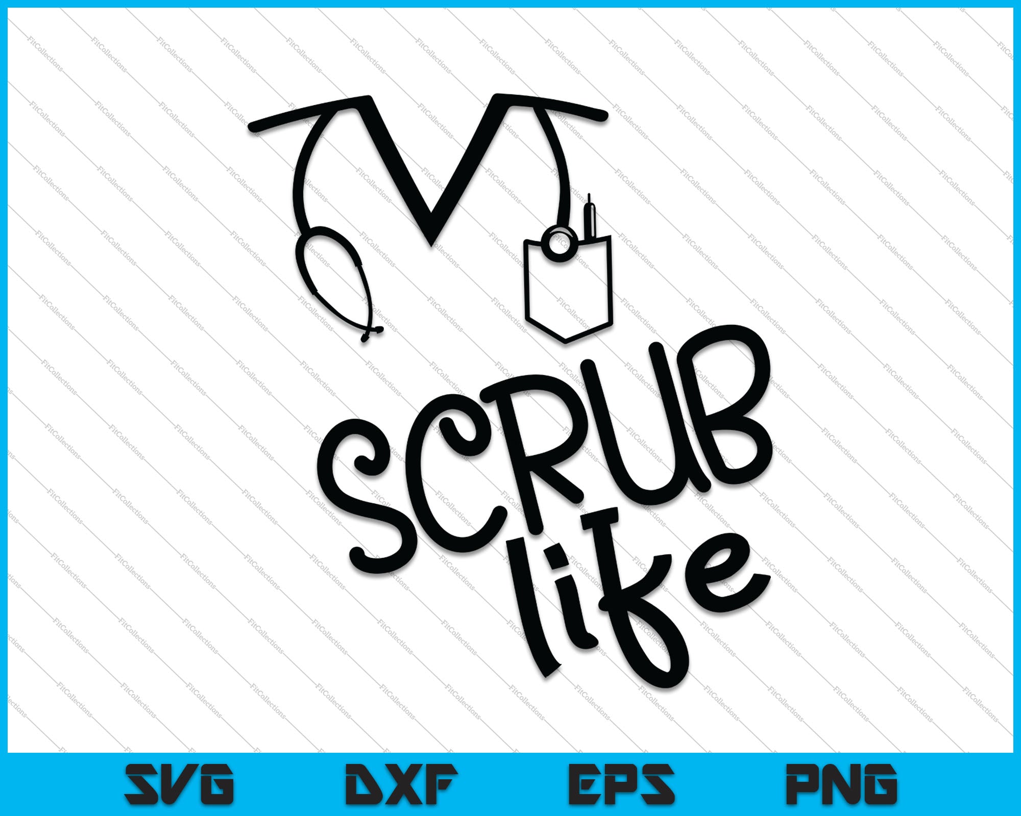 Download Nurse Scrub Life SVG PNG Cutting Printable Files ...