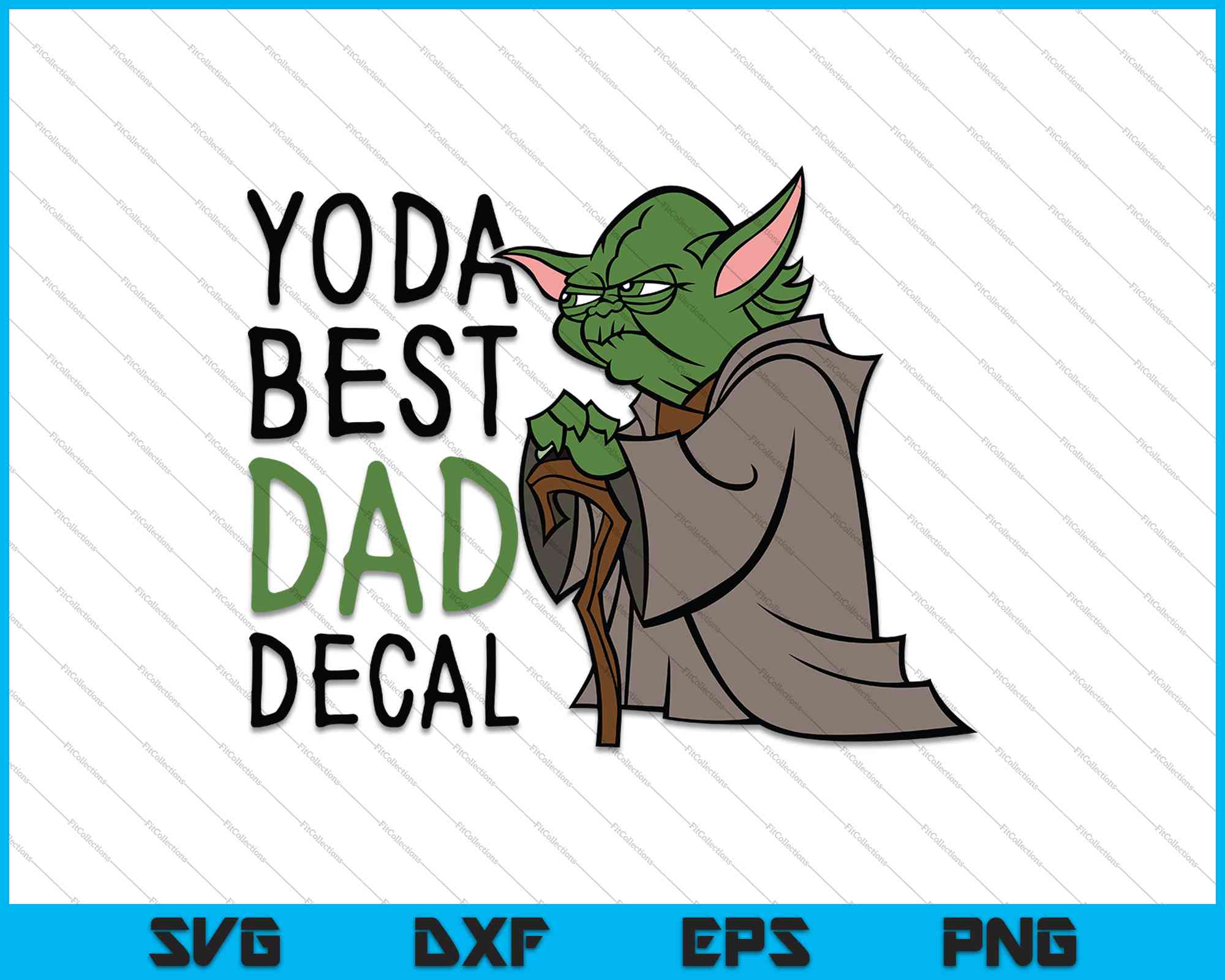 Download Yoda Best Dad Decal Svg Png Cutting Printable Files Creativeusart SVG, PNG, EPS, DXF File