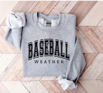 Baseball Weather Crewneck Sweatshirt (3 Colors)
