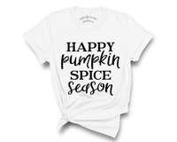 "Happy Pumpkin Spice Season" Tee