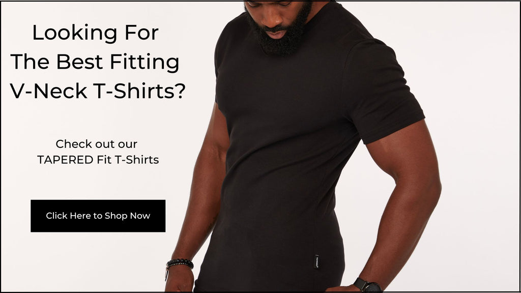 Best Fitting V-Neck T-Shirts for Men by Tapered Menswear