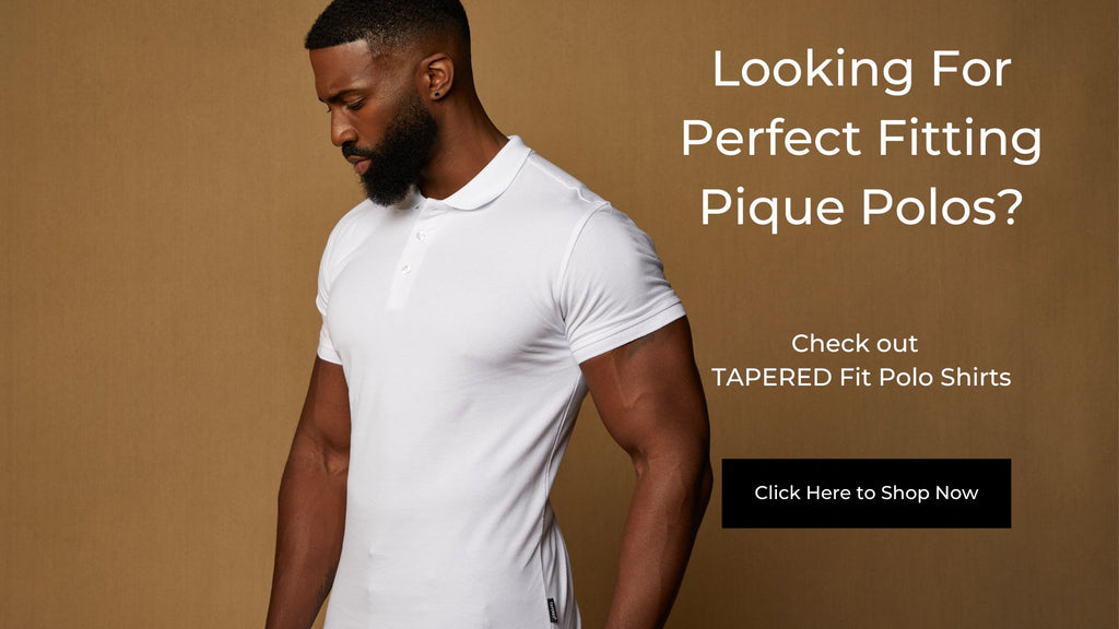 best fitting pique polo shirts for men by Tapered Menswear