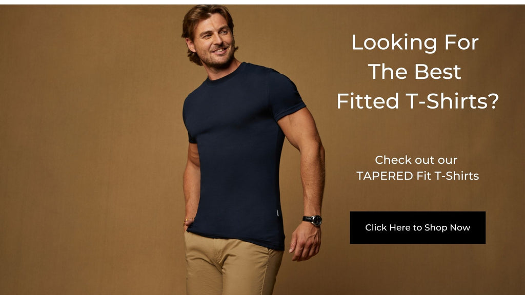 How Should A T-Shirt Fit? Find The Perfect Fit Here | Tapered Menswear