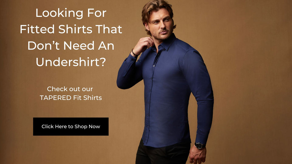 fitted dress shirts for men that don't need an undershirt