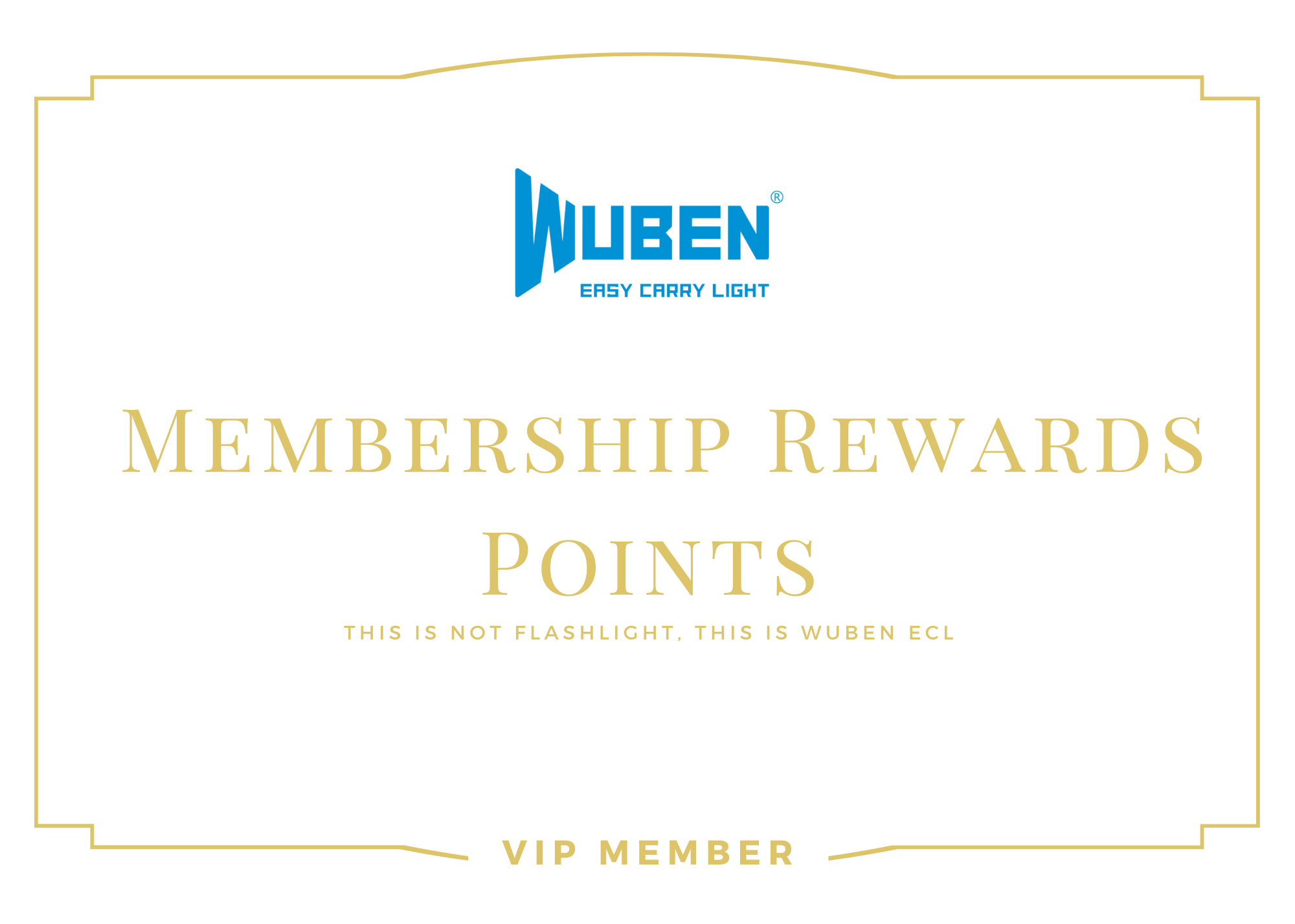 Wuben membership rewards points 