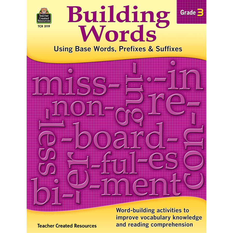 building-words-using-base-words-prefixes-and-suffixes-grade-3