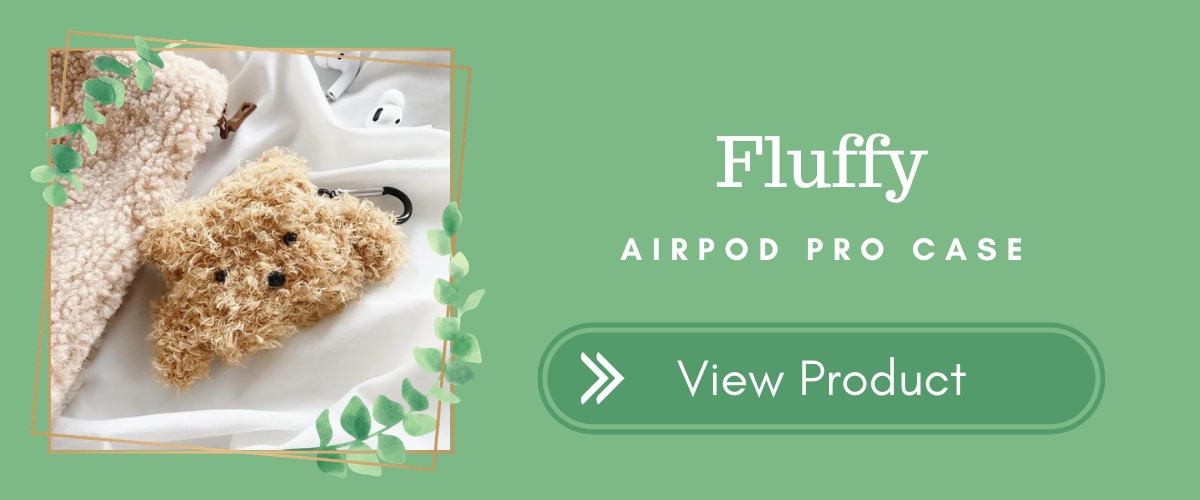 Fluffy AirPods Pro Case