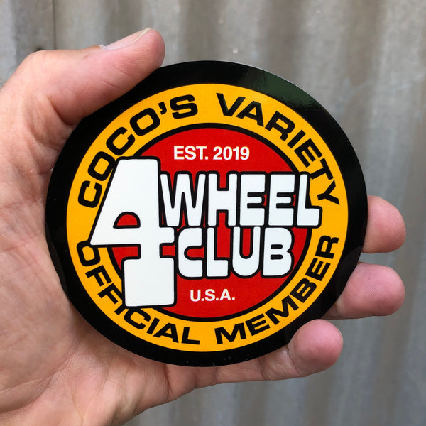 Coco's Variety 4 Wheel Club Official Member Sticker