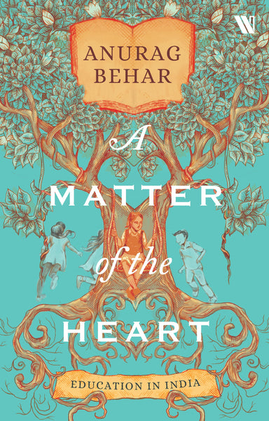A Matter Of The Heart : Education In India – Champaca Bookstore, Library and Cafe