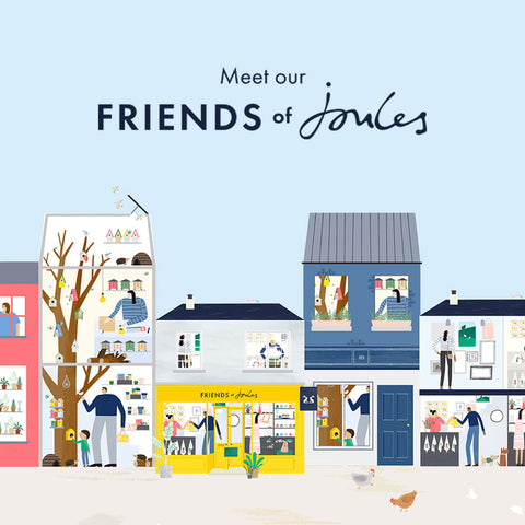 Meet Our Friends of Joules