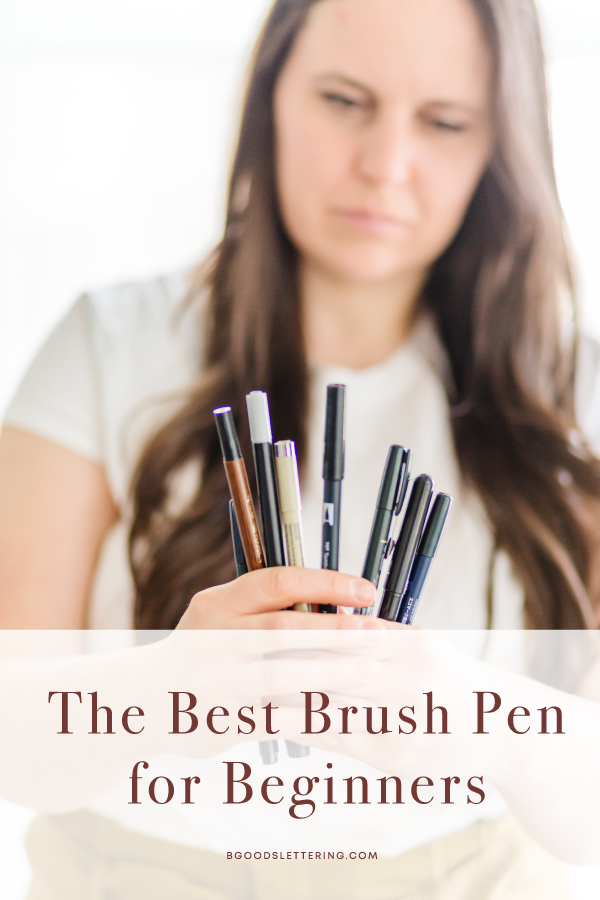 The Best Brush Pen For Beginners
