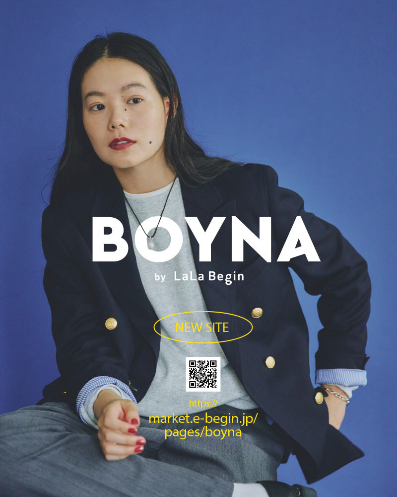 新ブランドサイト『BOYNA』をよろしくお願いいたします！ | Begin