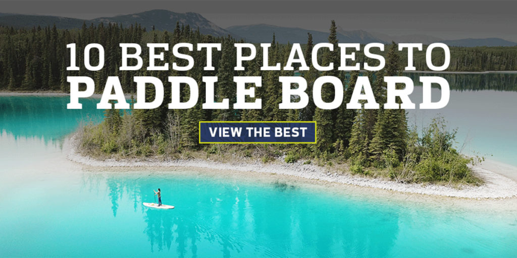 best places to paddle board