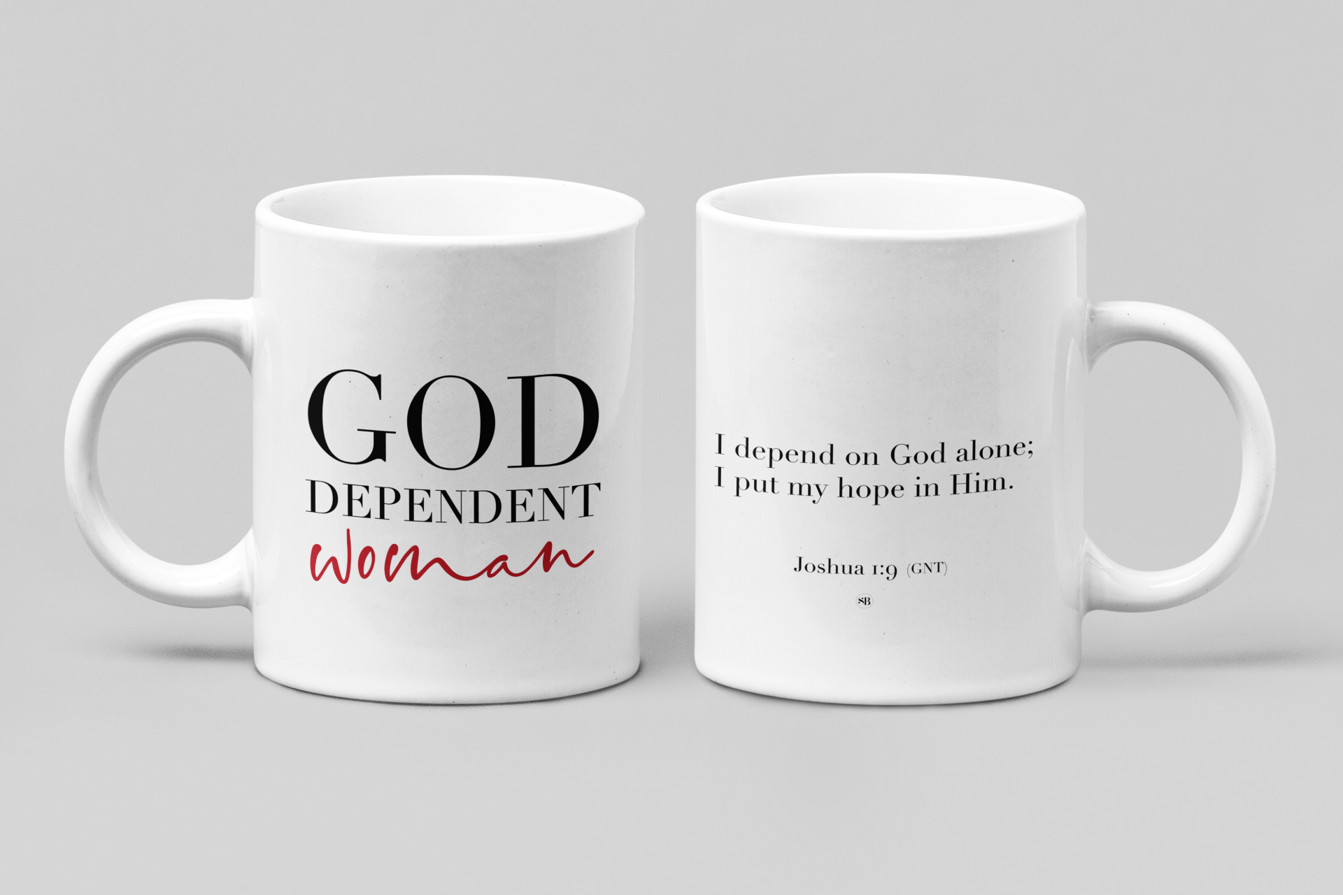 God dependent woman. Christian mug, bible mug