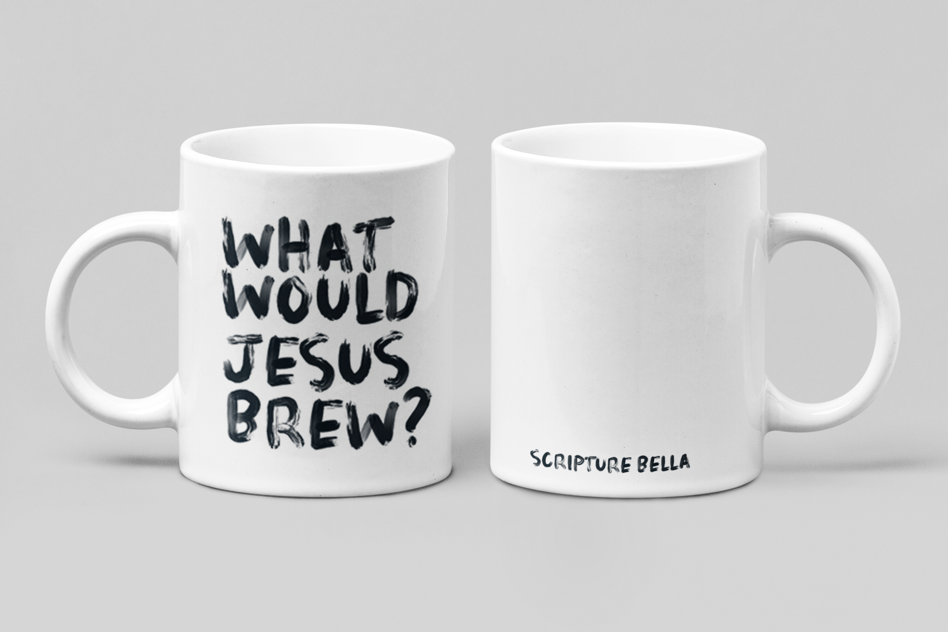 A christian based mug with the words, what would Jesus brew? written in bold black font. Christian funny mug.